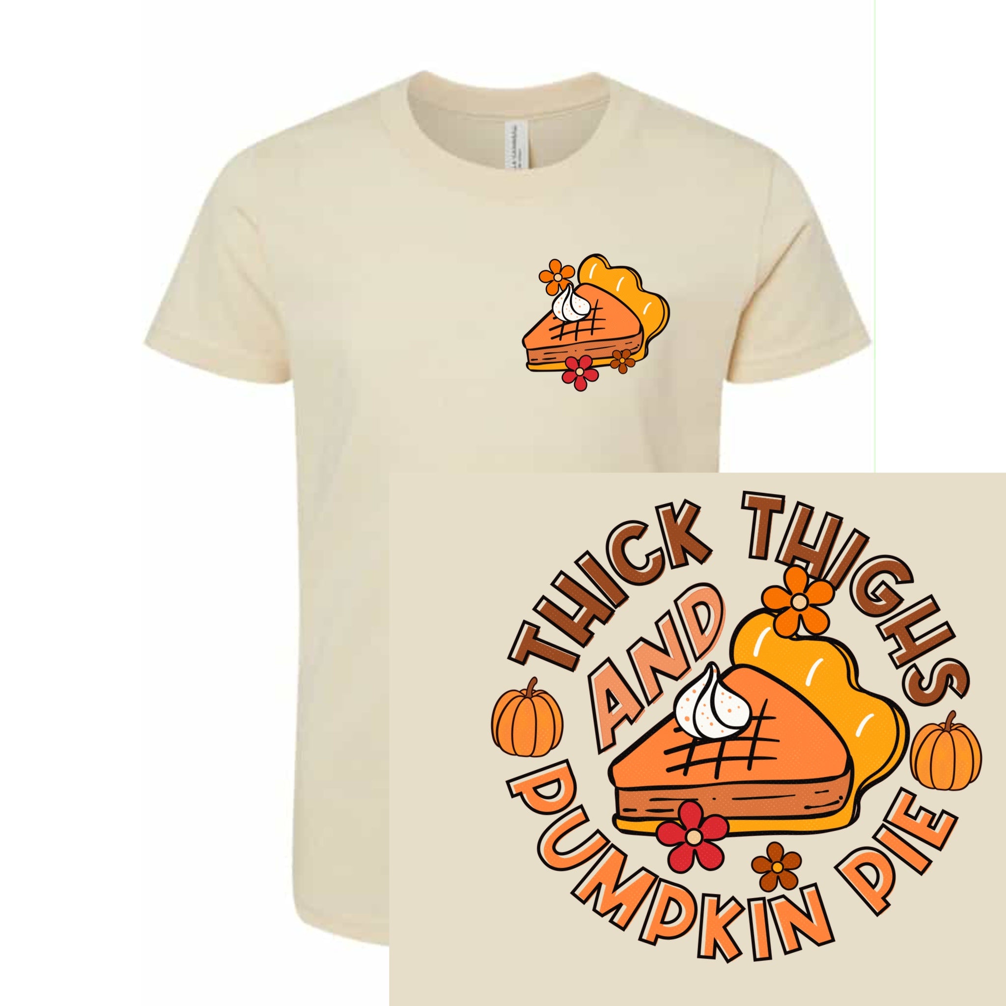 Thick thighs & pumpkin pies w/ pocket