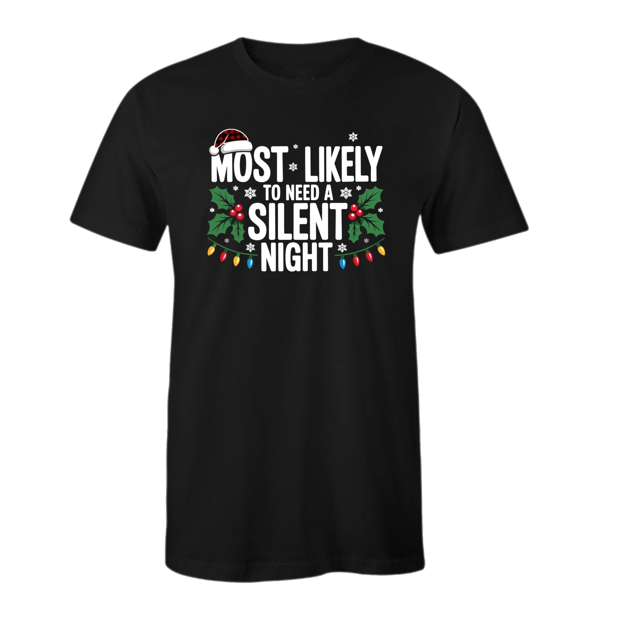 Most Likely To Need A Silent Night