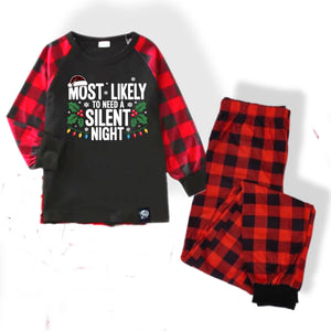 Most Likely To Need A Silent Night