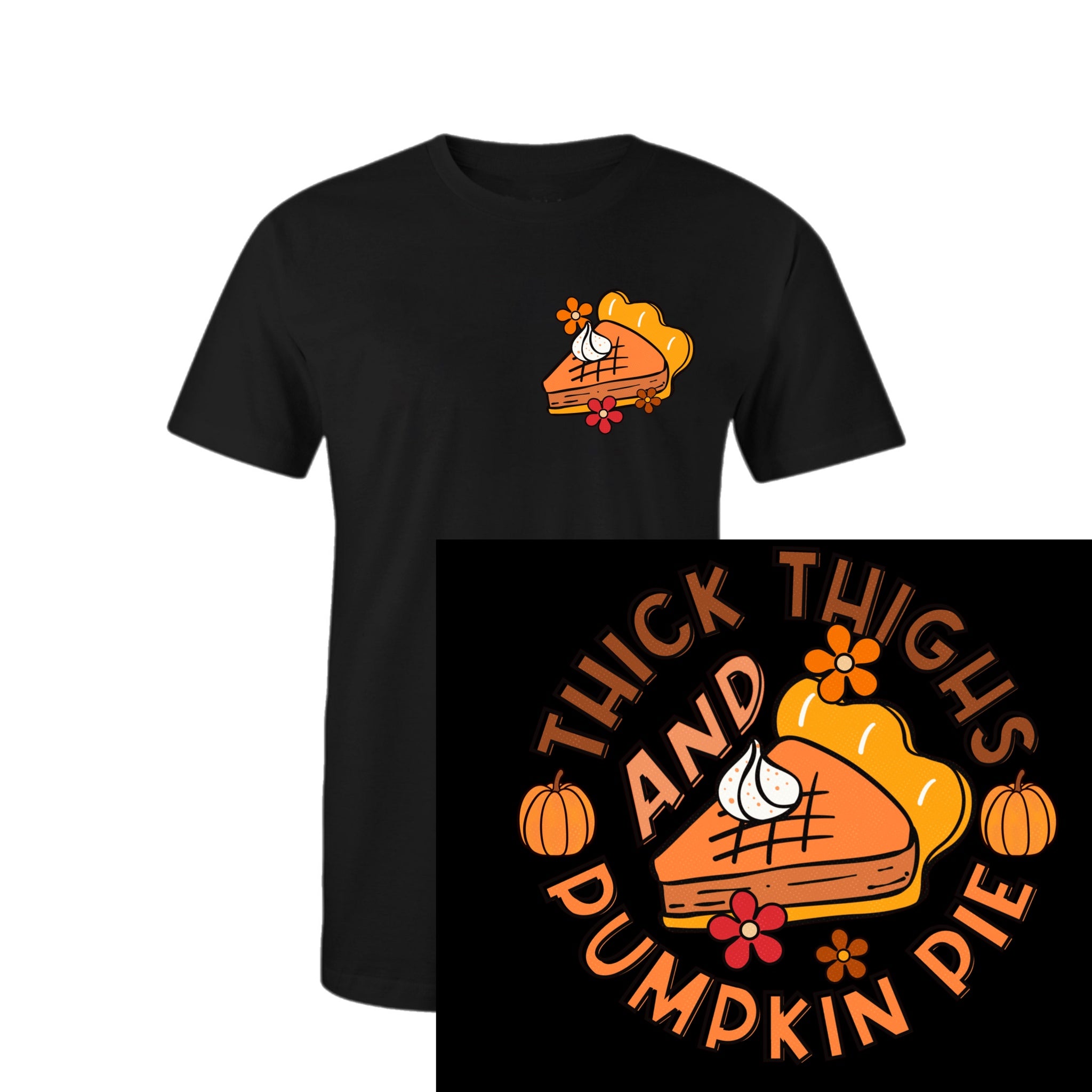 Thick thighs & pumpkin pies w/ pocket
