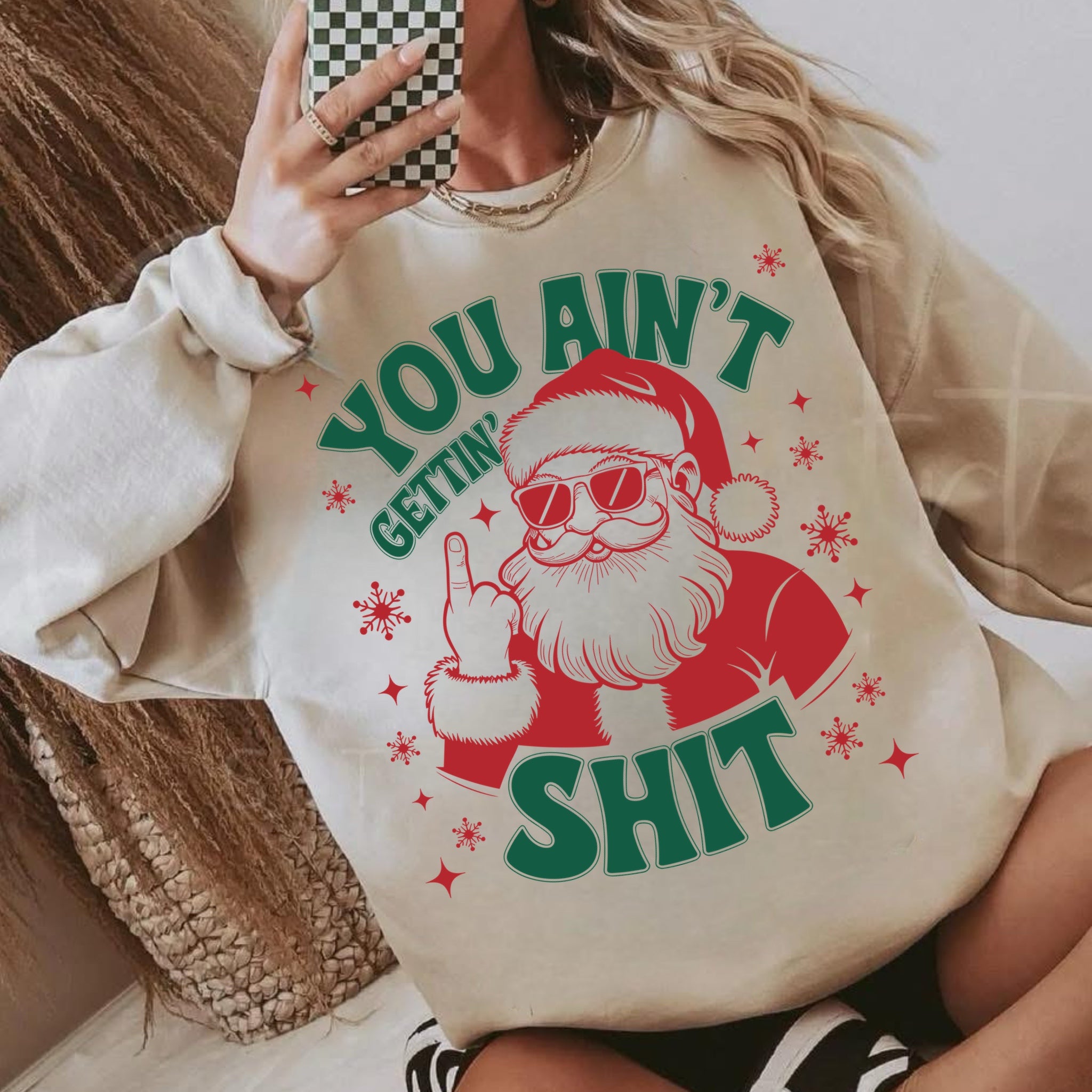 You ain’t gettin shit