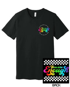 Rainbow Enough Pocket w/ You Are Enough (Back)