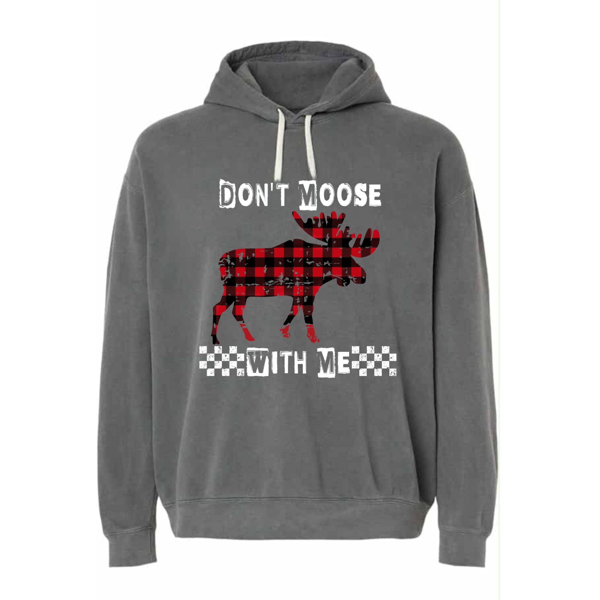 Don’t Moose with Me