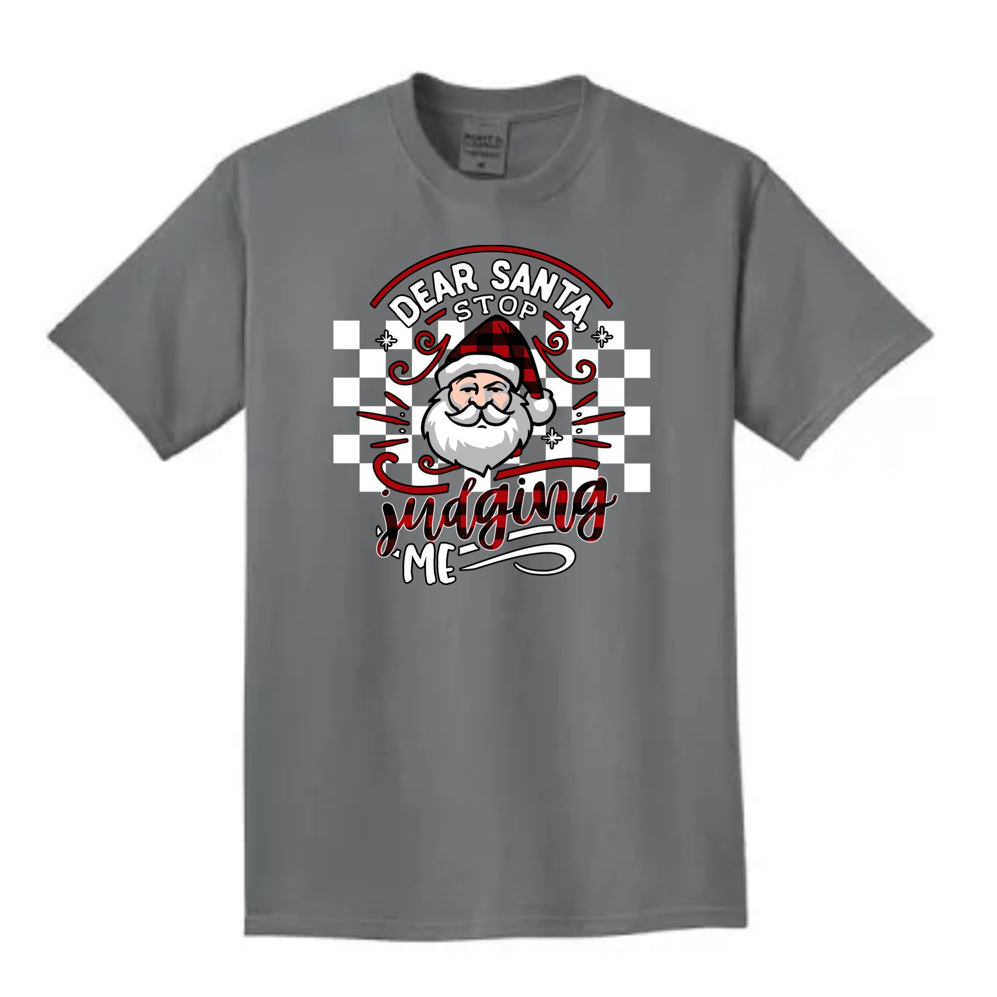 Dear Santa Stop Judging Me