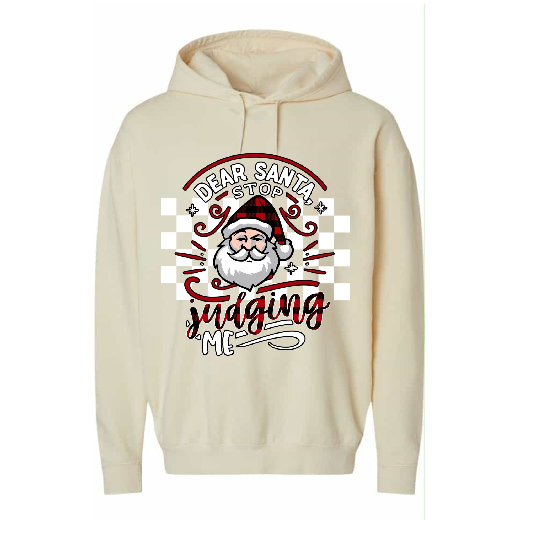 Dear Santa Stop Judging Me