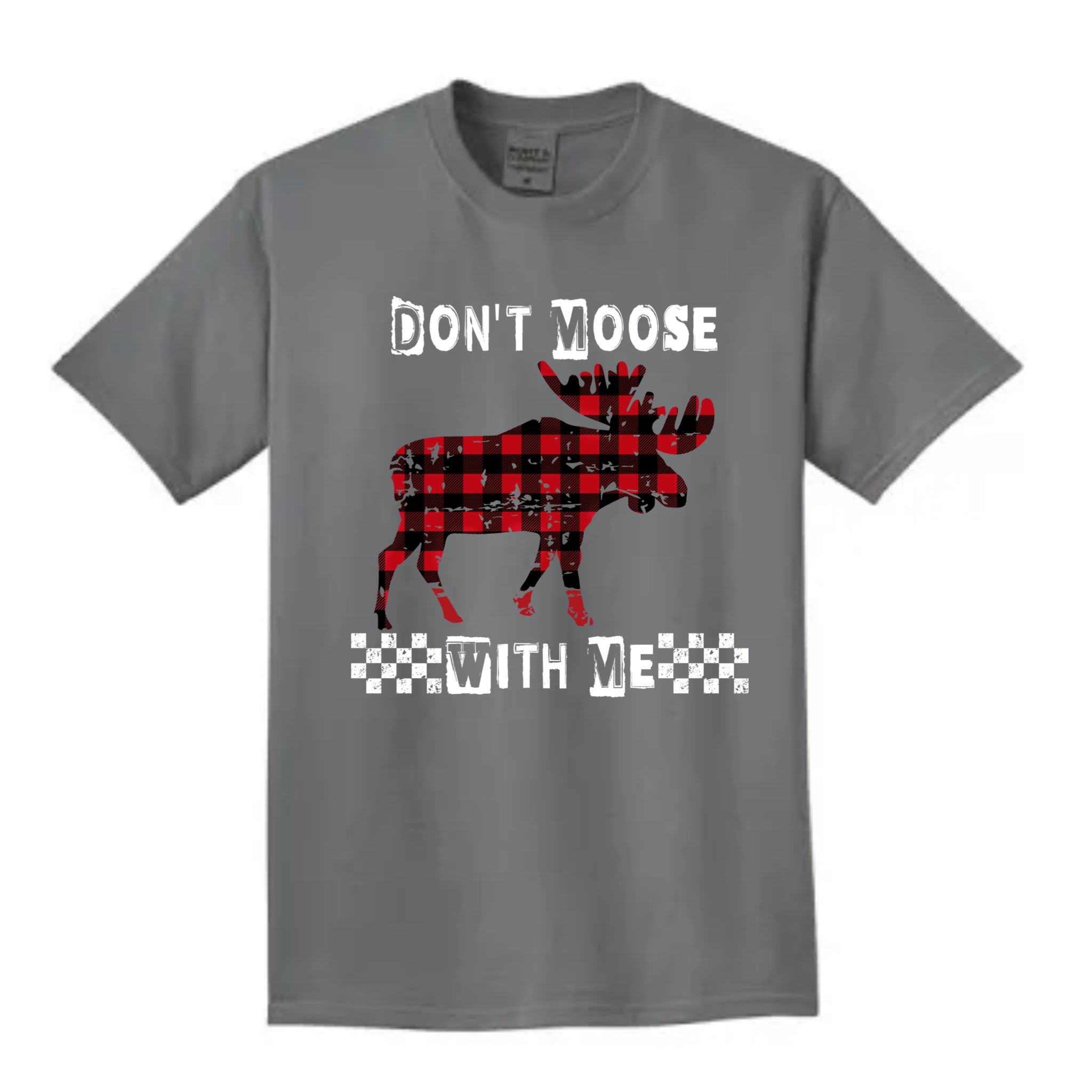 Don’t Moose with Me