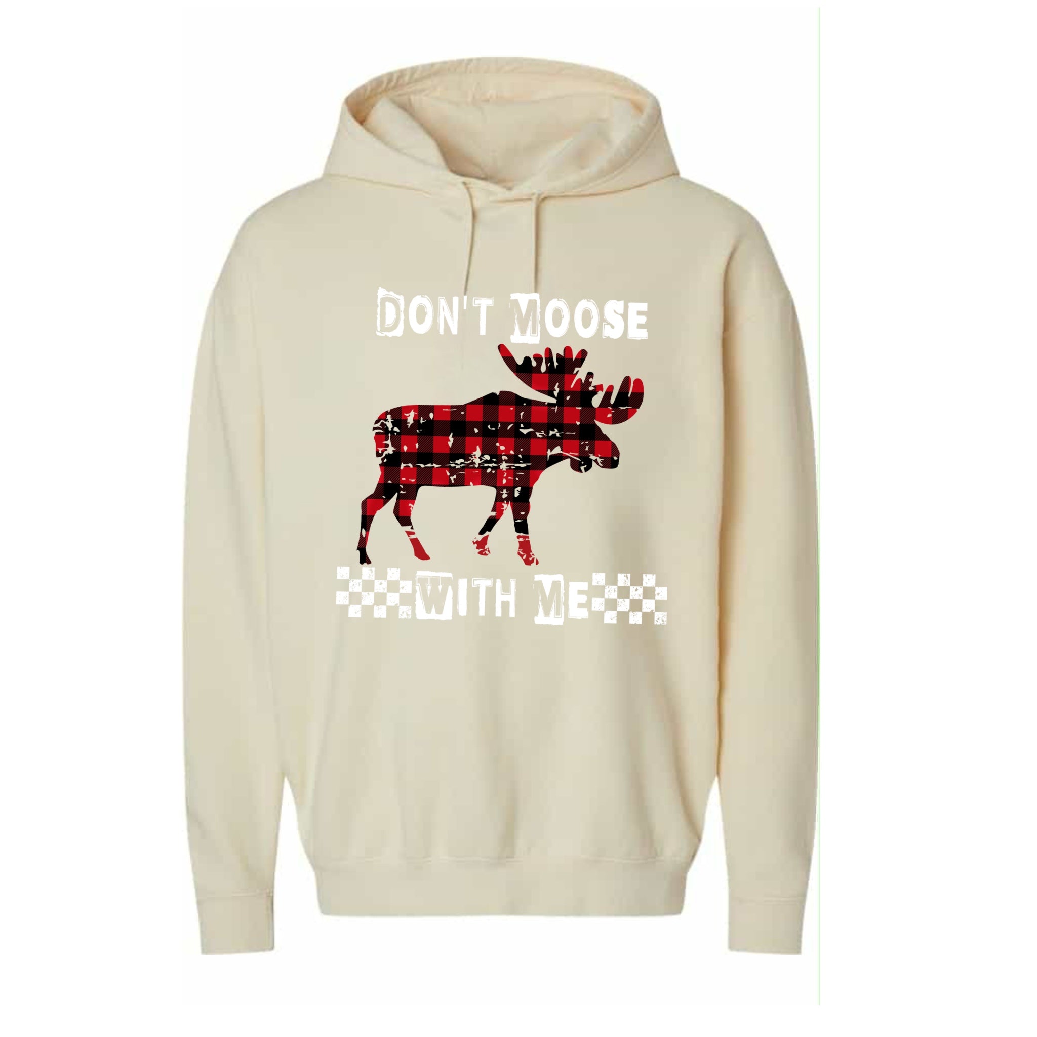 Don’t Moose with Me