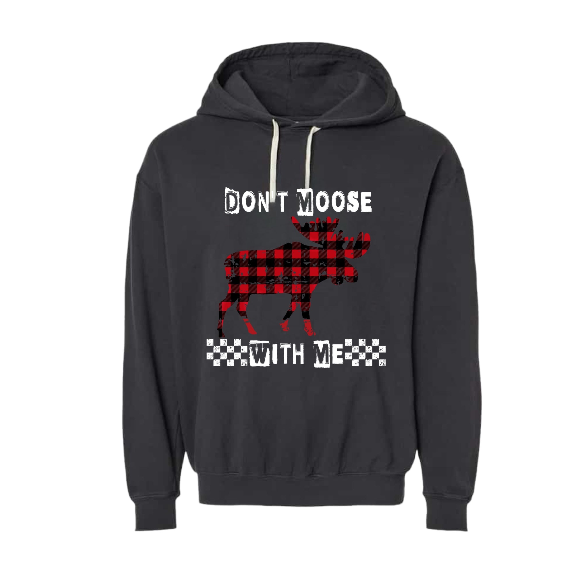 Don’t Moose with Me