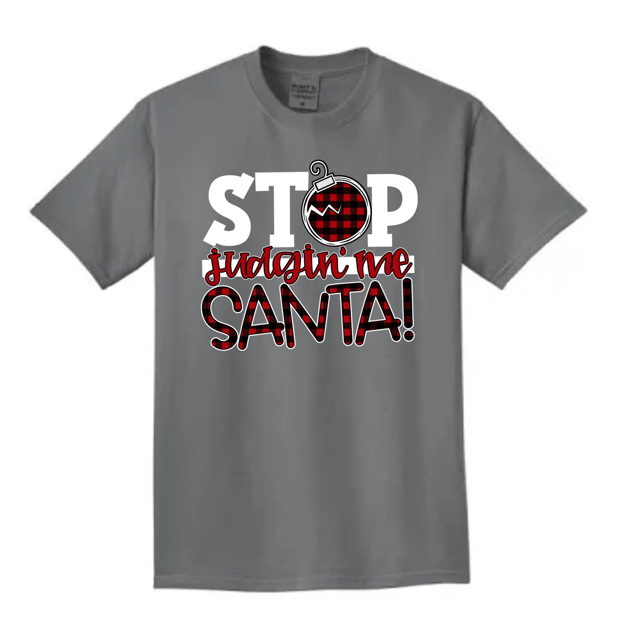 Stop judging me Santa!