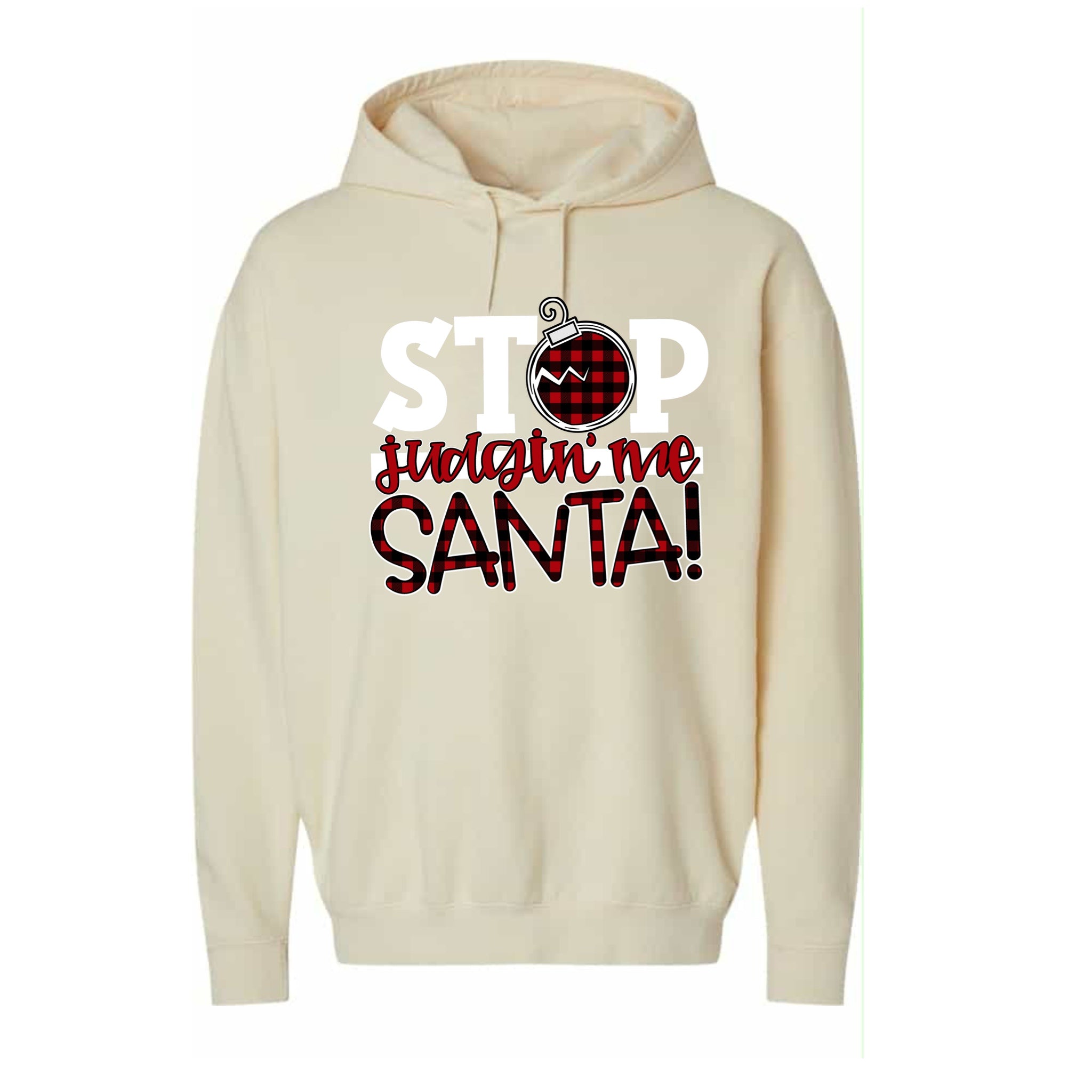 Stop judging me Santa!