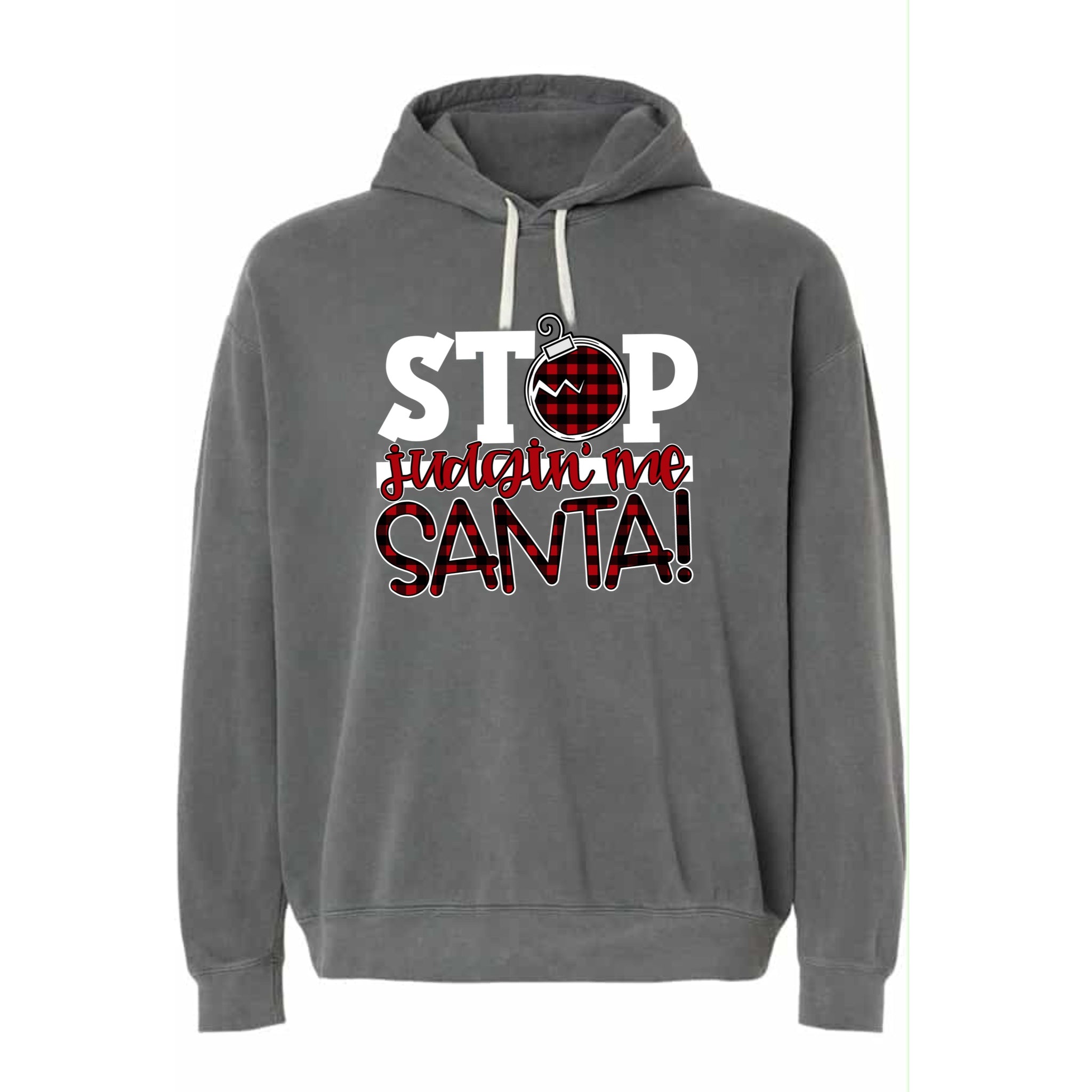 Stop judging me Santa!