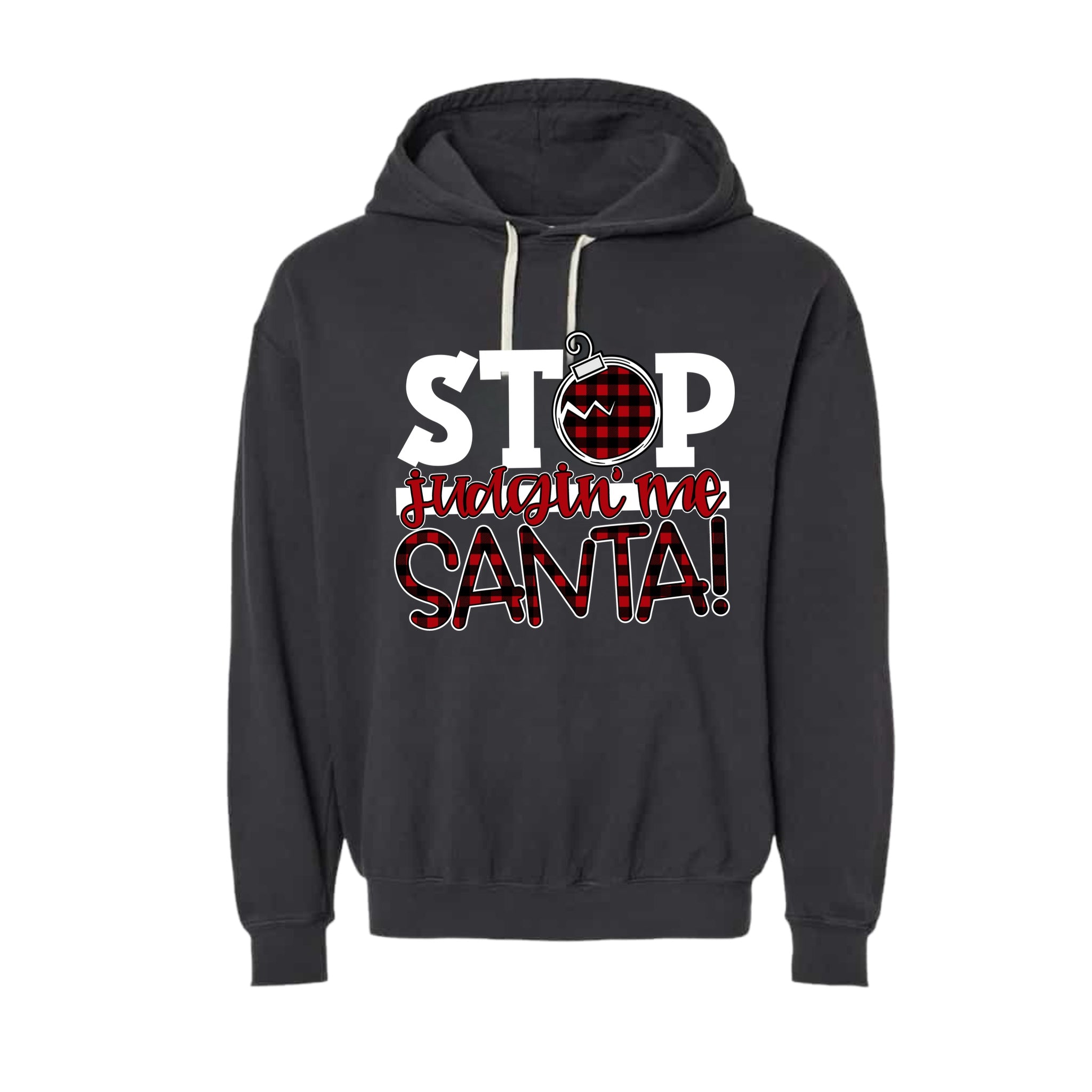 Stop judging me Santa!