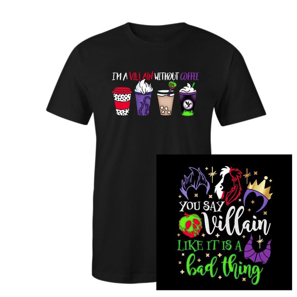 Villain without Coffee (Front & Back Design)