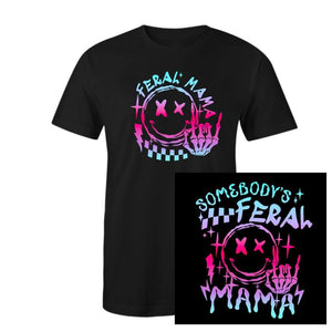 Feral Mama (Front & Back Design)