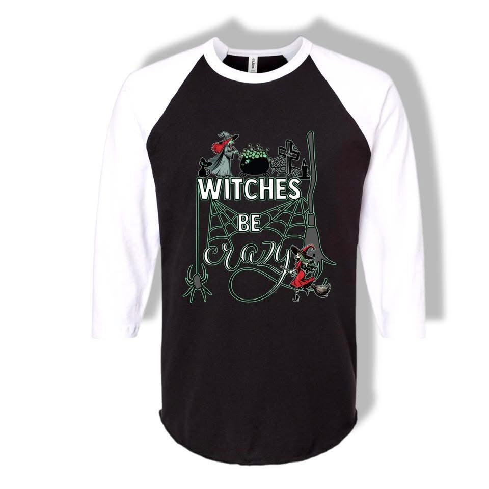 Witches Be Crazy