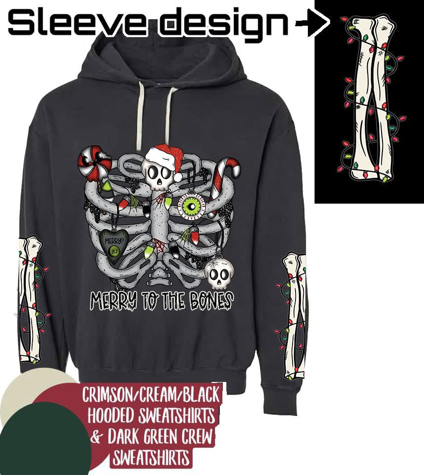 Merry to the Bones (front) w/ 2 Bone Sleeves