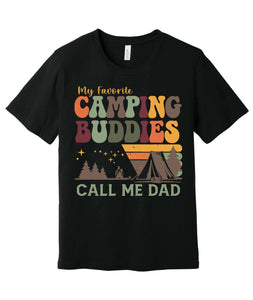 Camping Buddies Call Me Dad
